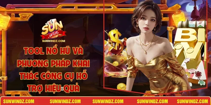 Tool Nổ Hũ